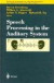 Speech Processing in the Auditory System -- Bok 9780387005904