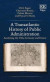 A Transatlantic History of Public Administration -- Bok 9781788113748