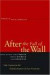 After the Fall of the Wall -- Bok 9780804752084