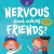 Nervous About Making Friends? -- Bok 9781960320711