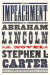 Impeachment of Abraham Lincoln -- Bok 9780307958402