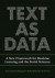 Text as Data -- Bok 9780691207544