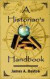 A Historian's Handbook -- Bok 9780759690318