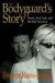 The Bodyguard's Story: Diana, the Crash, and the Sole Survivor -- Bok 9780446527750