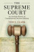 The Supreme Court -- Bok 9781108422765