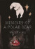 Memoirs Of A Polar Bear -- Bok 9780811225786