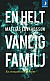 En helt vanlig familj -- Bok 9789175039121