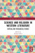 Science and Religion in Western Literature -- Bok 9781000624250