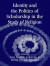 Identity and the Politics of Scholarship in the Study of Religion -- Bok 9781135877187