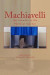 Machiavelli: the Founder of the Political Science -- Bok 9781530168026