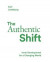 The Authentic Shift : Inner Development for a Changing World -- Bok 9789198871050