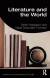 Literature and the World -- Bok 9781351203661