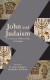 John and Judaism -- Bok 9780884142423