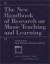 The New Handbook of Research on Music Teaching and Learning -- Bok 9780195138849