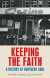 Keeping the Faith -- Bok 9781526160416