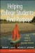 Helping College Students Find Purpose -- Bok 9780470408148