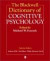 The Blackwell Dictionary of Cognitive Psychology -- Bok 9780631192572