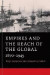 Empires and the Reach of the Global -- Bok 9780674281295
