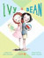 Ivy & Bean  Book 1 -- Bok 9780811849098