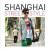 Shanghai Street Style -- Bok 9781783200009