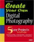 Create Your Own Digital Photography -- Bok 9780672328305