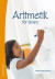 Aritmetik för lärare : tal och de fyra räknesätten -- Bok 9789144109756