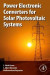 Power Electronic Converters for Solar Photovoltaic Systems -- Bok 9780128227503