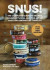 Snus!: The Complete Guide to Brands, Manufacturing, and Art of Enjoying Smokeless Tobacco -- Bok 9781631583810
