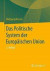 Das Politische System Der Europischen Union -- Bok 9783658100124