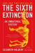 Sixth Extinction -- Bok 9781250062185