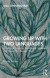 Growing Up with Two Languages -- Bok 9780815380566