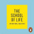 The School of Life -- Bok 9780241985946