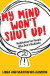 My Mind Won't Shut Up! -- Bok 9781789562194