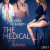 The Medical Interns - erotic short story -- Bok 9788726210187