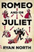 Romeo and/or Juliet -- Bok 9780356508535