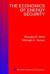 The Economics of Energy Security -- Bok 9780792396857