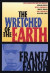 The Wretched of the Earth -- Bok 9780802158635