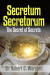 Secretum Secretorum - The Secret of Secrets -- Bok 9781365990946