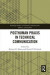 Posthuman Praxis in Technical Communication -- Bok 9781351203050