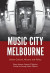 Music City Melbourne -- Bok 9781501369643