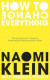 How To Change Everything -- Bok 9780241492956