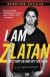 I Am Zlatan: My Story on and Off the Field -- Bok 9780812986921