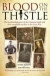 Blood on the Thistle - The heartbreaking story of the Cranston family and their remarkable sacrifice -- Bok 9781784183349