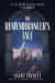The Remembrancers Tale -- Bok 9780008495695