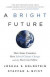 A Bright Future -- Bok 9781541724112