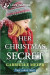 Her Christmas Secret: An Uplifting Inspirational Romance -- Bok 9781335904584