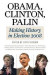 Obama, Clinton, Palin -- Bok 9780252078309