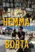 Hemma - Borta -- Bok 9789187043451