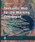 Semantic Web for the Working Ontologist -- Bok 9781450376174