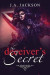 The Deceiver's Secret! -- Bok 9781946010261